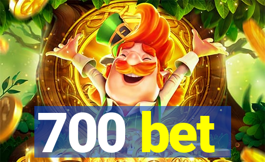 700 bet