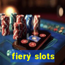 fiery slots