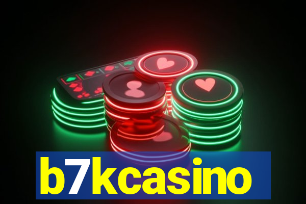 b7kcasino