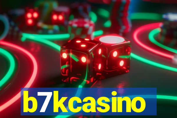 b7kcasino