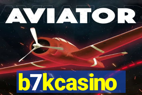 b7kcasino