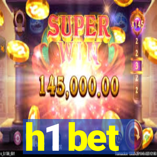 h1 bet