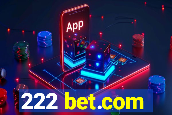 222 bet.com