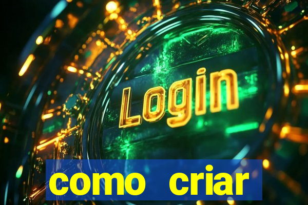 como criar plataforma de jogo do tigre