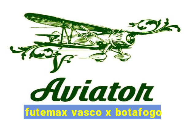 futemax vasco x botafogo