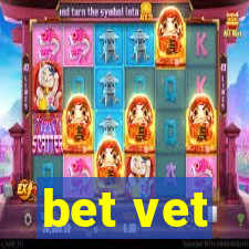 bet vet