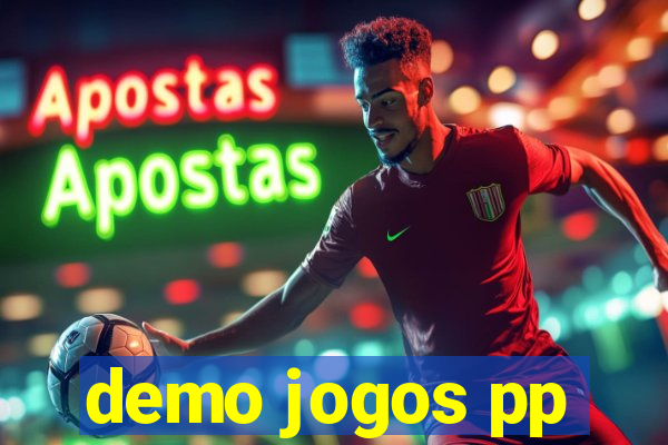 demo jogos pp