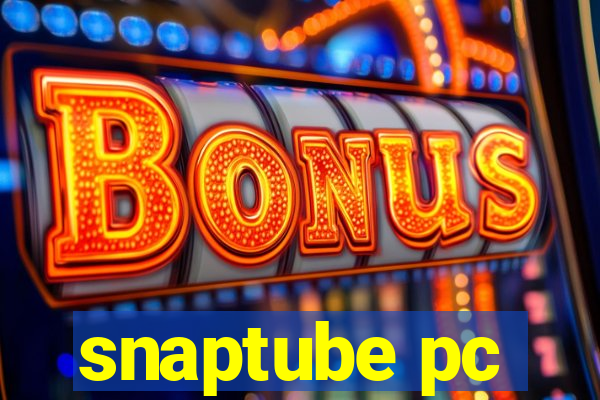 snaptube pc