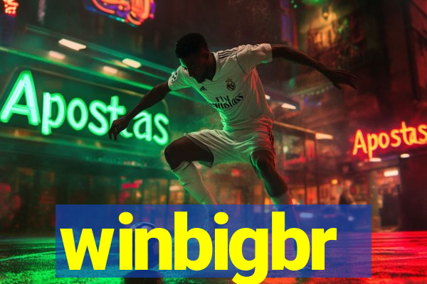 winbigbr