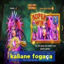 kaliane fogaça