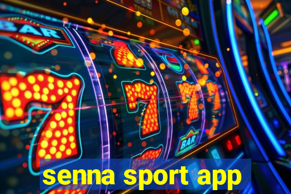 senna sport app