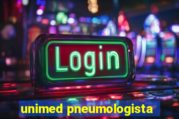 unimed pneumologista