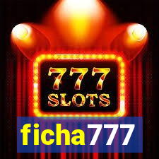 ficha777