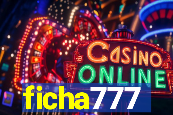 ficha777