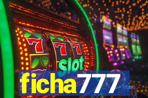 ficha777