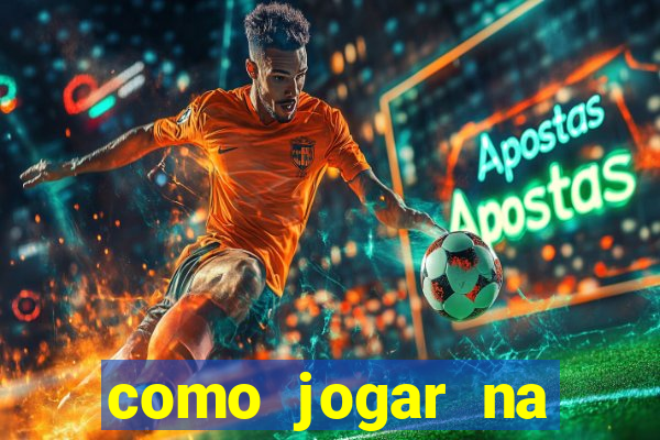 como jogar na plataforma do tigre