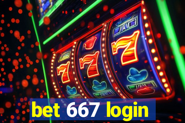 bet 667 login