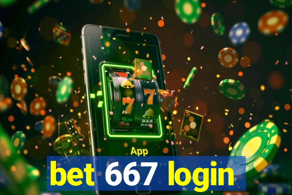 bet 667 login