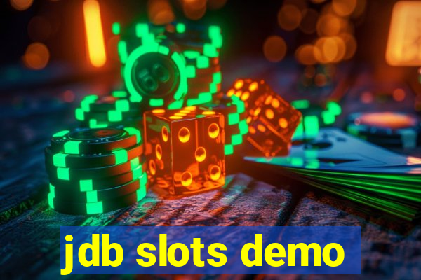 jdb slots demo