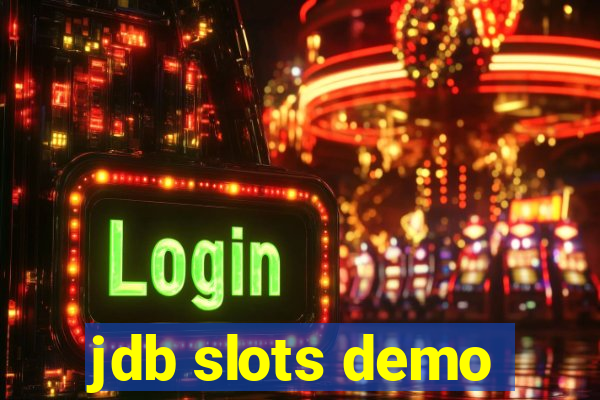 jdb slots demo