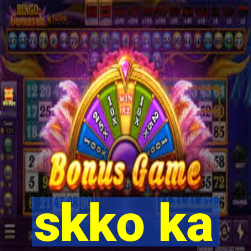 skko ka