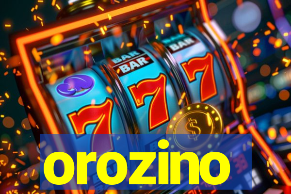 orozino