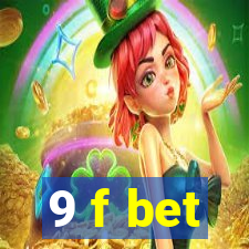 9 f bet