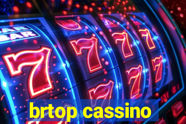 brtop cassino