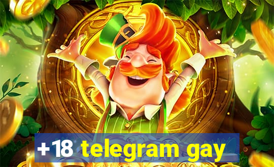 +18 telegram gay