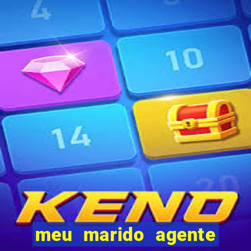 meu marido agente secreto download