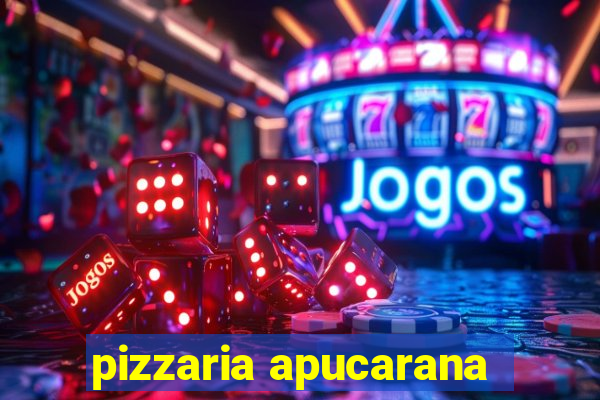 pizzaria apucarana