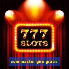 coin master giro gratis