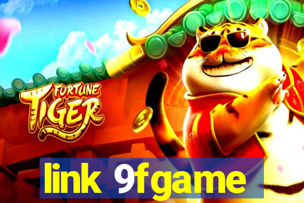 link 9fgame