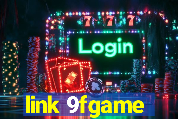 link 9fgame