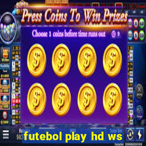 futebol play hd ws