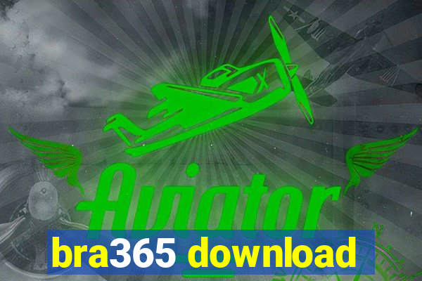 bra365 download