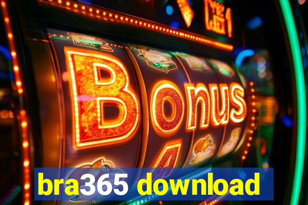 bra365 download