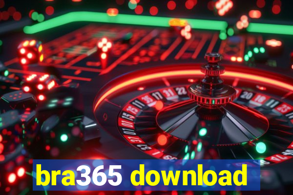 bra365 download