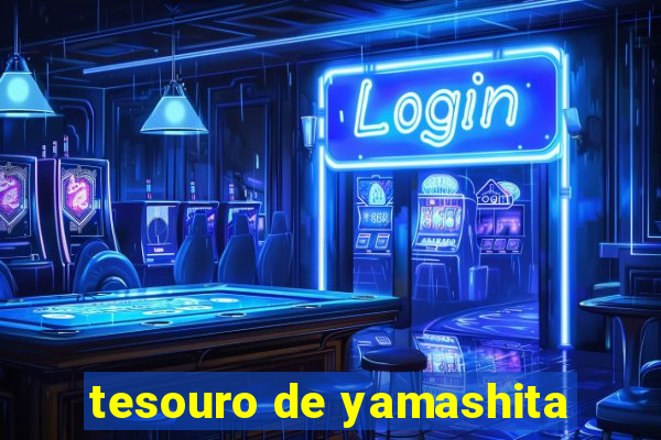 tesouro de yamashita