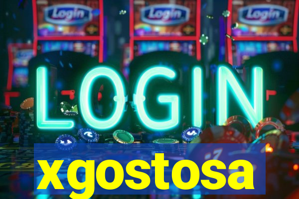 xgostosa