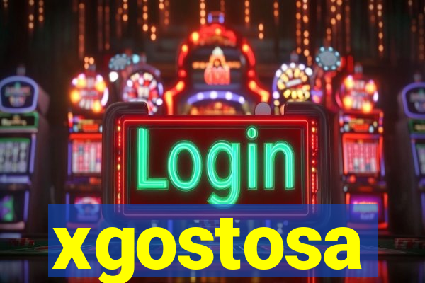 xgostosa