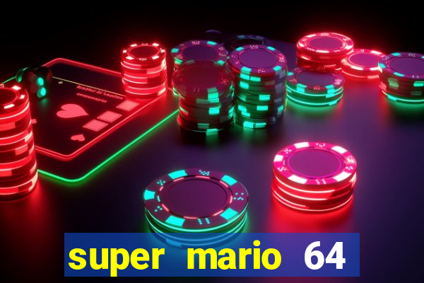 super mario 64 beta jogar