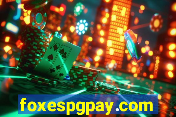 foxespgpay.com