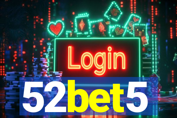 52bet5