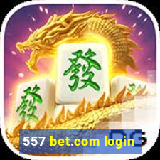 557 bet.com login