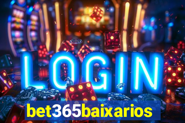 bet365baixarios