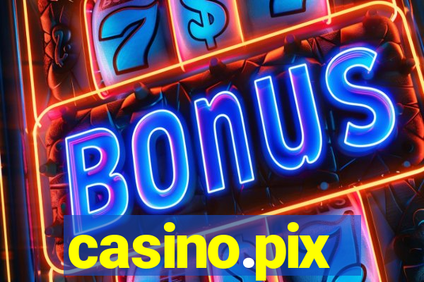 casino.pix