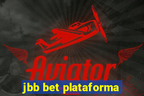 jbb bet plataforma