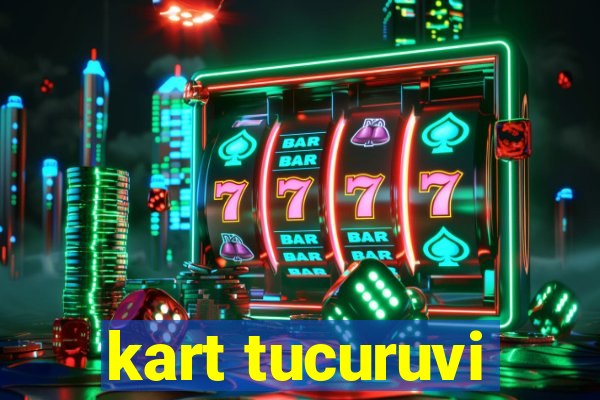 kart tucuruvi