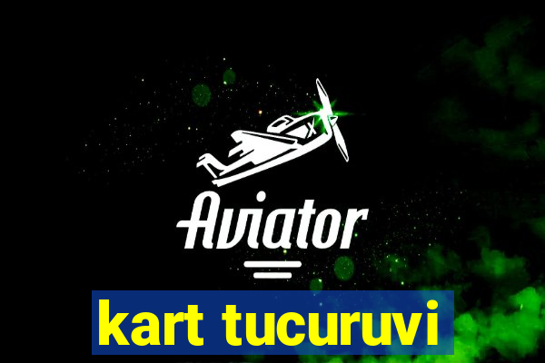 kart tucuruvi